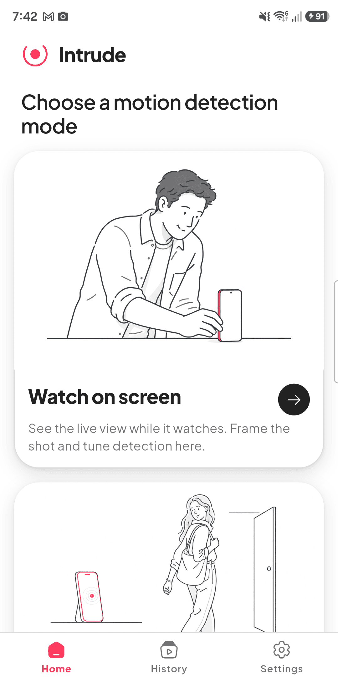 The Intrude home screen, asking whether to watch on screen or in the background.